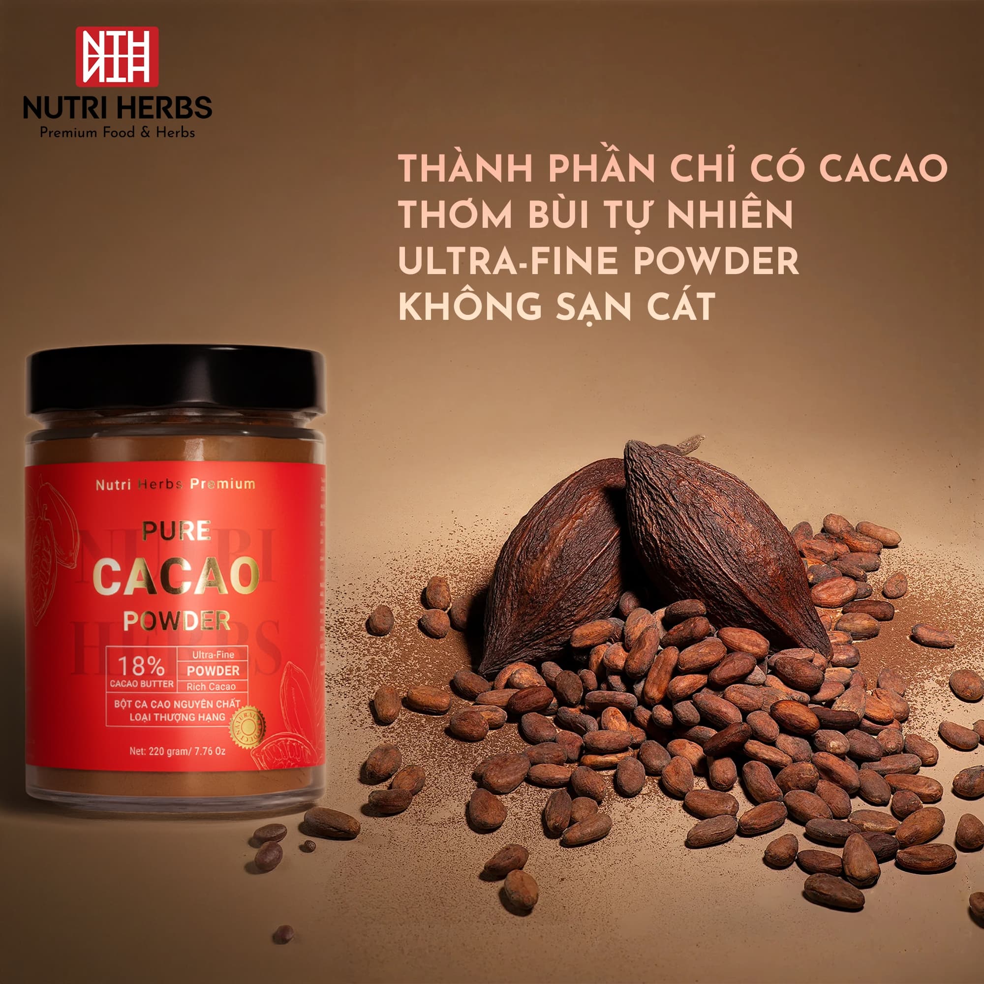 Bột Cacao Nguyên Chất Nutri Herbs – Bơ Cao 18%, Giàu Flavonoid, Không Đường & Hương Liệu – 50g/220g